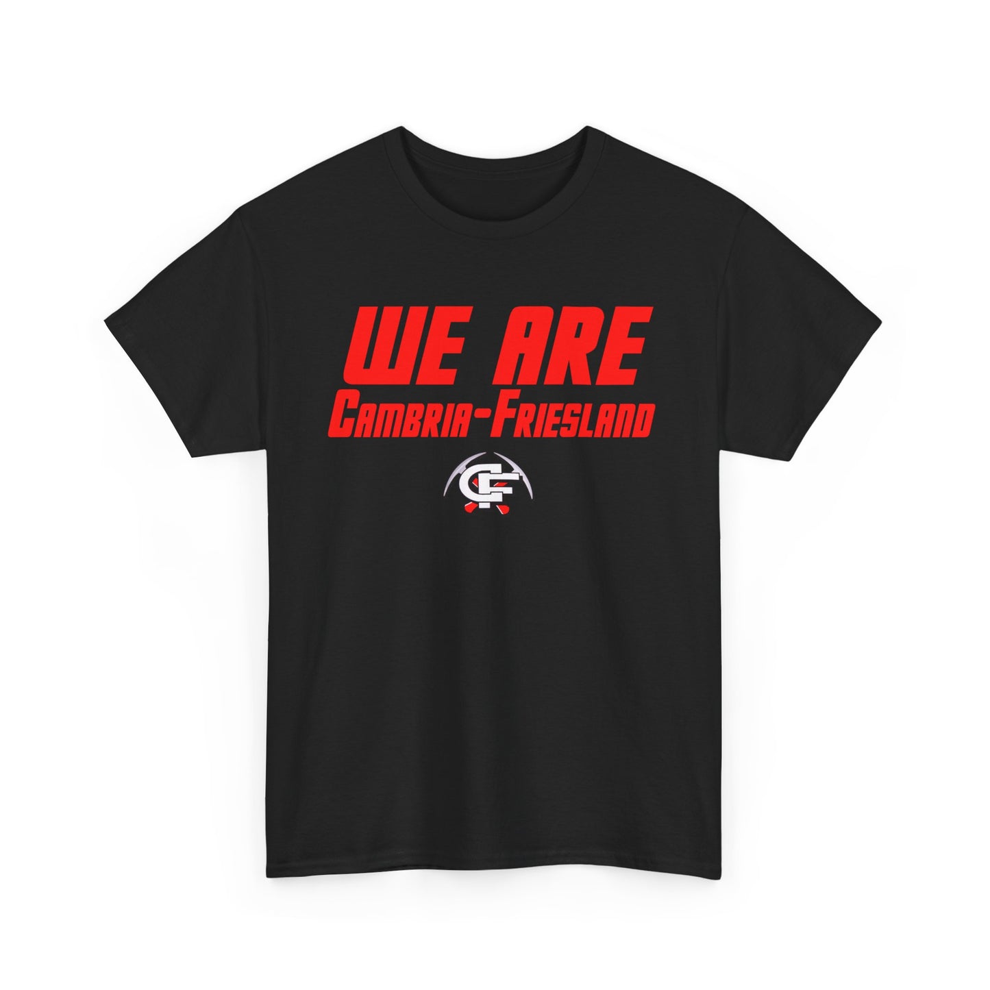 Cambria-Friesland We Are T-Shirt