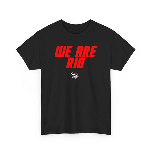 Rio Vikings We Are T-Shirt