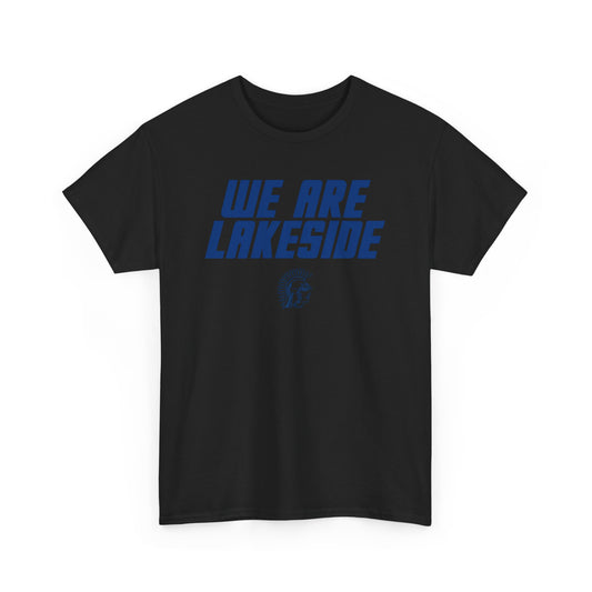 Lakeside Lutheran We Are T-Shirt